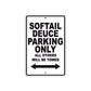 Softail Deuce Bike Parking Only All Others Will Be Towed Aluminum Metal Sign