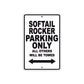 Softail Rocker Bike Parking Only All Others Will Be Towed Aluminum Metal Sign