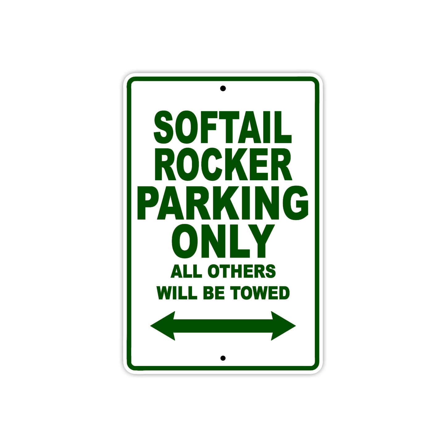 Softail Rocker Bike Parking Only All Others Will Be Towed Aluminum Metal Sign