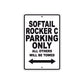 Softail Rocker C Bike Parking Only All Others Will Be Towed Aluminum Metal Sign