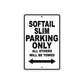 Softail Slim Bike Parking Only All Others Will Be Towed Aluminum Metal Sign