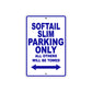 Softail Slim Bike Parking Only All Others Will Be Towed Aluminum Metal Sign