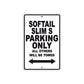 Softail Slim S Bike Parking Only All Others Will Be Towed Aluminum Metal Sign