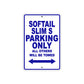 Softail Slim S Bike Parking Only All Others Will Be Towed Aluminum Metal Sign