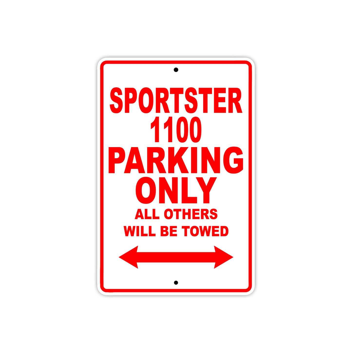 Sportster 1100 Bike Parking Only All Others Will Be Towed Aluminum Metal Sign