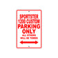 Sportster 1200 Custom Bike Parking Only All Others Will Be Towed Aluminum Metal Sign