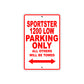 Sportster 1200 Low Bike Parking Only All Others Will Be Towed Aluminum Metal Sign