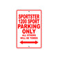 Sportster 1200 Sport Bike Parking Only All Others Will Be Towed Aluminum Metal Sign