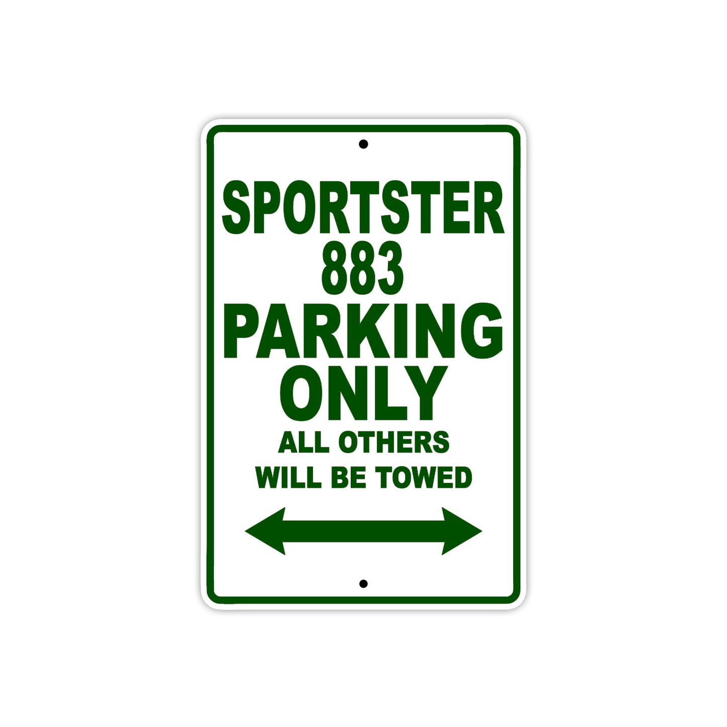 Sportster 883 Bike Parking Only All Others Will Be Towed Aluminum Metal Sign