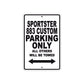 Sportster 883 Custom Bike Parking Only All Others Will Be Towed Aluminum Metal Sign