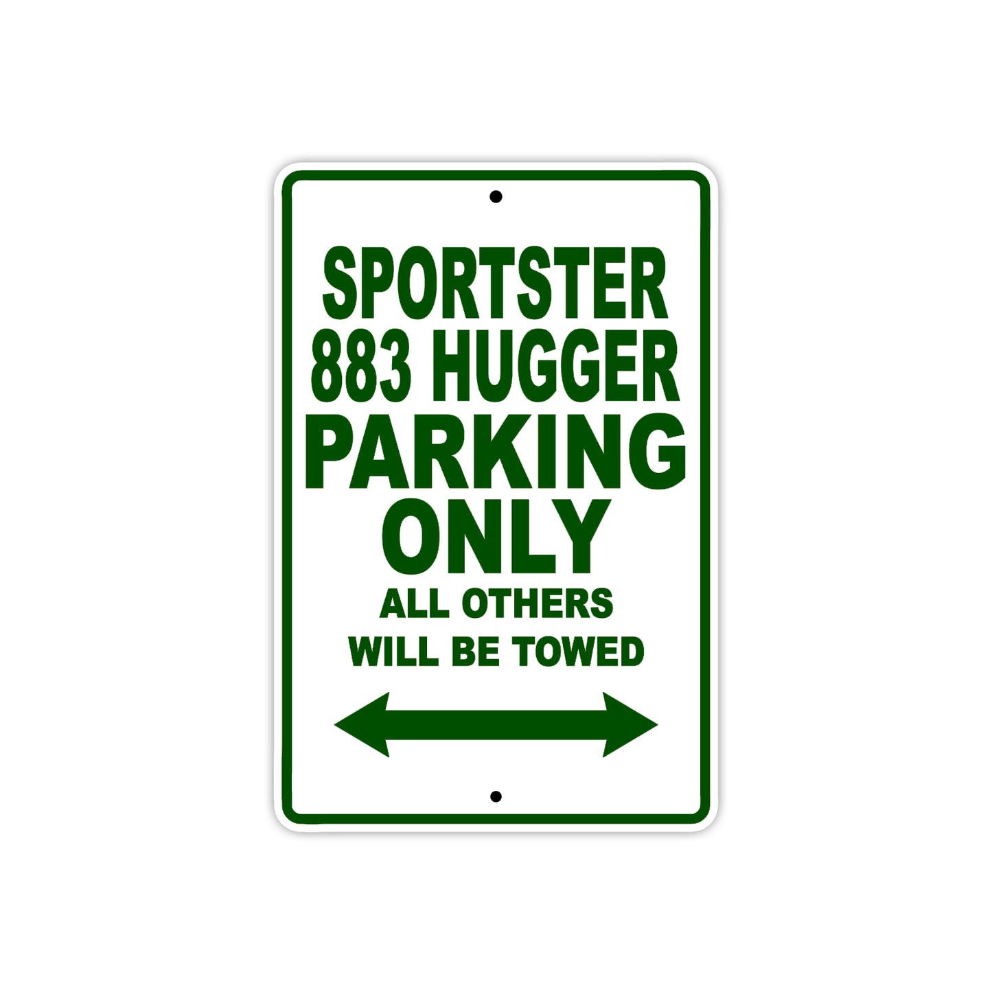 Sportster 883 Hugger Bike Parking Only All Others Will Be Towed Aluminum Metal Sign
