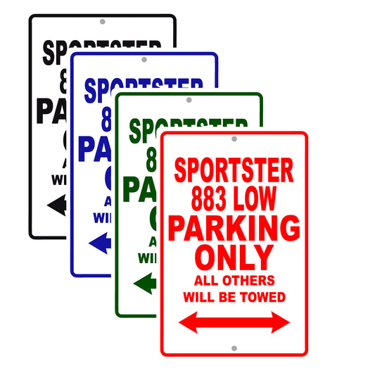 Sportster 883 Low Bike Parking Only All Others Will Be Towed Aluminum Metal Sign