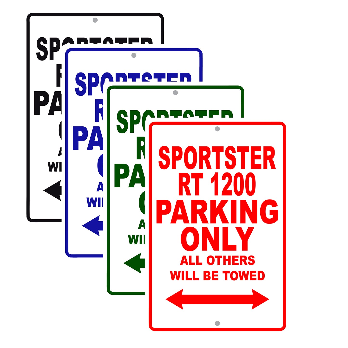 Sportster RT 1200 Bike Parking Only All Others Will Be Towed Aluminum Metal Sign