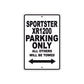 Sportster XR1200 Bike Parking Only All Others Will Be Towed Aluminum Metal Sign