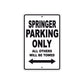 Springer Bike Parking Only All Others Will Be Towed Aluminum Metal Sign