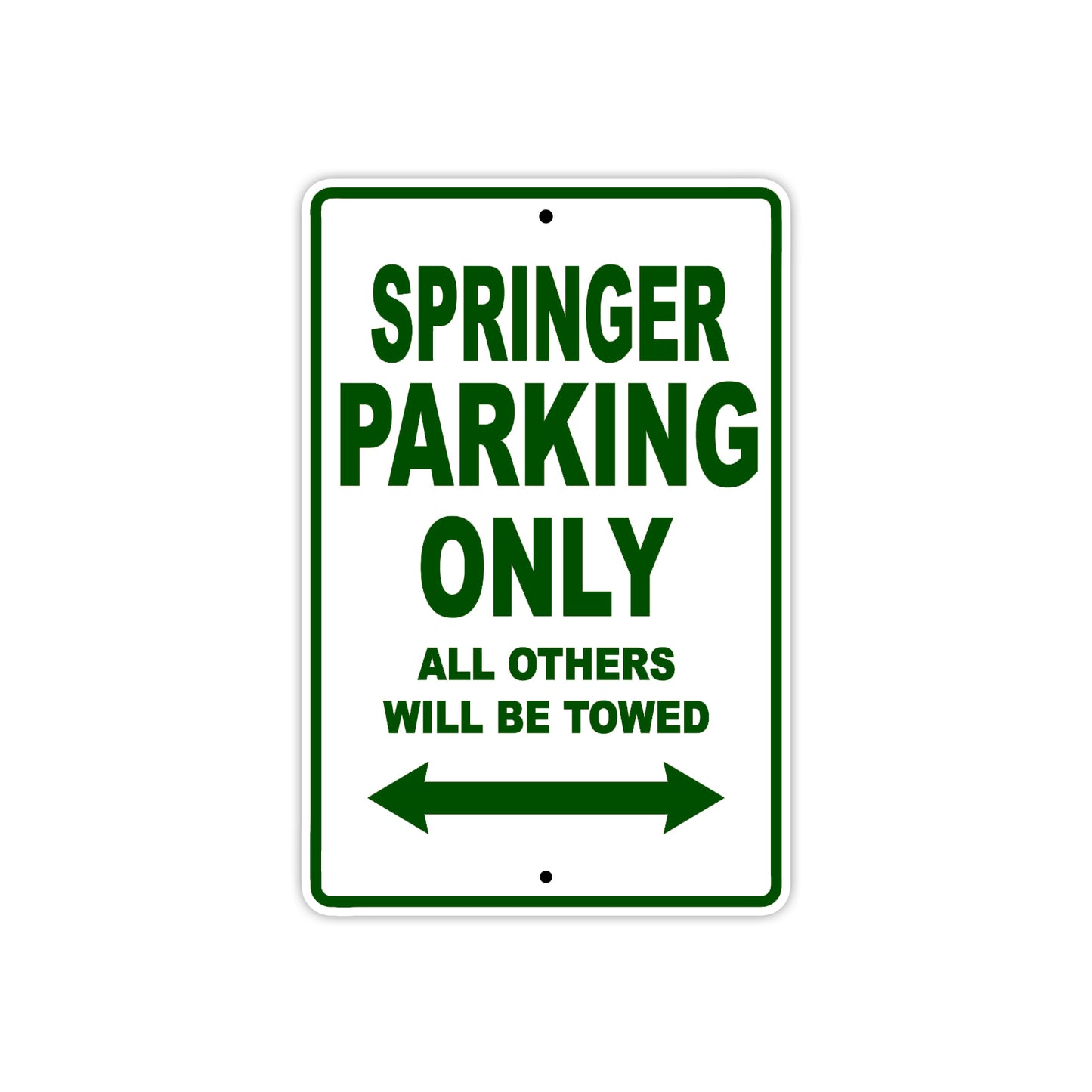 Springer Bike Parking Only All Others Will Be Towed Aluminum Metal Sign