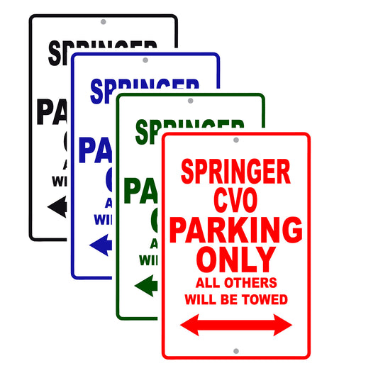 Springer CVO Bike Parking Only All Others Will Be Towed Aluminum Metal Sign