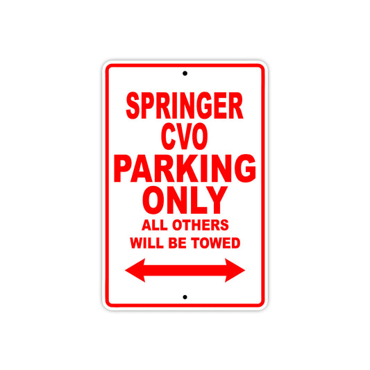 Springer CVO Bike Parking Only All Others Will Be Towed Aluminum Metal Sign