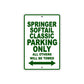 Springer Softail Classic Bike Parking Only All Others Will Be Towed Aluminum Metal Sign