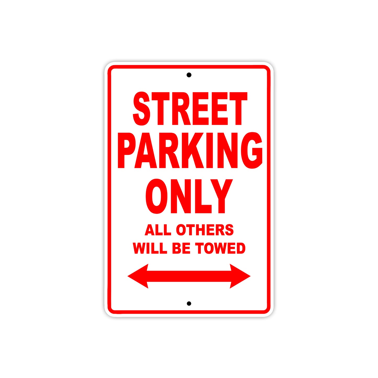 Street Motorcycle Bike Parking Only All Others Will Be Towed Aluminum Metal Sign