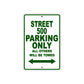 Street 500 Motorcycle Bike Parking Only All Others Will Be Towed Aluminum Metal Sign