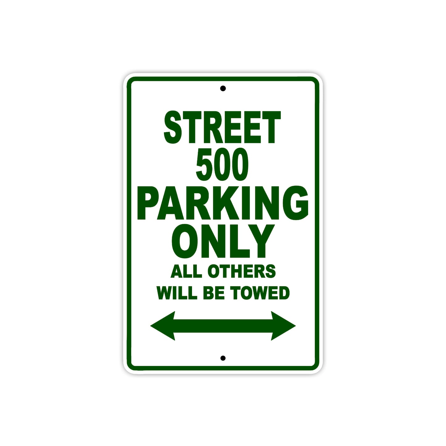Street 500 Motorcycle Bike Parking Only All Others Will Be Towed Aluminum Metal Sign