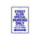 Street Glide Special Motorcycle Bike Parking Only All Others Will Be Towed Aluminum Metal Sign