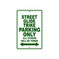 Street Glide Trike Motorcycle Bike Parking Only All Others Will Be Towed Aluminum Metal Sign