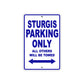 Sturgis Motorcycle Bike Parking Only All Others Will Be Towed Aluminum Metal Sign