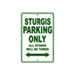 Sturgis Motorcycle Bike Parking Only All Others Will Be Towed Aluminum Metal Sign