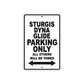 Sturgis Dyna Glide Motorcycle Bike Parking Only All Others Will Be Towed Aluminum Metal Sign