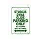 Sturgis Dyna Glide Motorcycle Bike Parking Only All Others Will Be Towed Aluminum Metal Sign