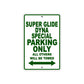 Super Glide Dyna Special Motorcycle Bike Parking Only All Others Will Be Towed Aluminum Metal Sign