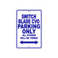 Switch Blade CVO Bike Parking Only All Others Will Be Towed Aluminum Metal Sign