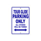 Tour Glide Motorcycle Bike Parking Only All Others Will Be Towed Aluminum Metal Sign