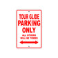 Tour Glide Motorcycle Bike Parking Only All Others Will Be Towed Aluminum Metal Sign