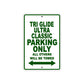 Tri Glide Ultra Classic Motorcycle Bike Parking Only All Others Will Be Towed Aluminum Metal Sign