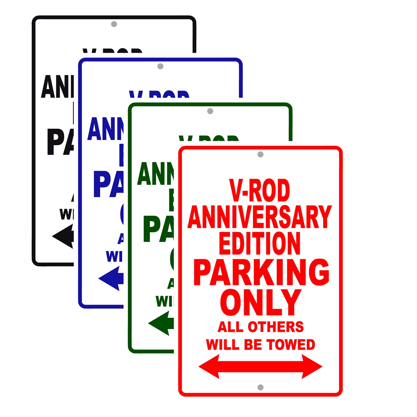 V-Rod Anniversary Edition Motorcycle Bike Parking Only All Others Will Be Towed Aluminum Metal Sign