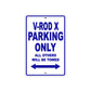 V-Rod X Motorcycle Bike Parking Only All Others Will Be Towed Aluminum Metal Sign