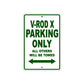 V-Rod X Motorcycle Bike Parking Only All Others Will Be Towed Aluminum Metal Sign