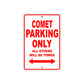 Comet Motorcycle Bike Parking Only All Others Will Be Towed Aluminum Metal Sign