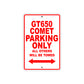 GT650 Comet Motorcycle Bike Parking Only All Others Will Be Towed Aluminum Metal Sign