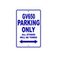 GV650 Motorcycle Bike Parking Only All Others Will Be Towed Aluminum Metal Sign