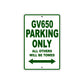 GV650 Motorcycle Bike Parking Only All Others Will Be Towed Aluminum Metal Sign