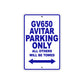 GV650 Avitar Motorcycle Bike Parking Only All Others Will Be Towed Aluminum Metal Sign