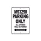 MS3250 Motorcycle Bike Parking Only All Others Will Be Towed Aluminum Metal Sign