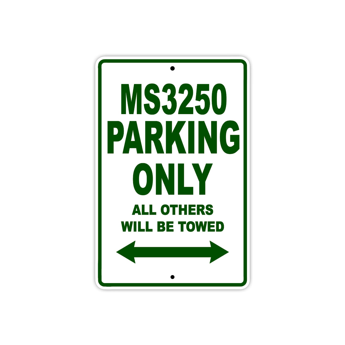 MS3250 Motorcycle Bike Parking Only All Others Will Be Towed Aluminum Metal Sign