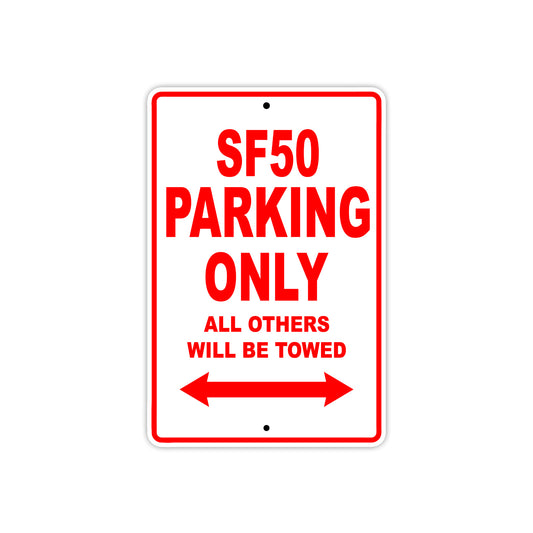 SF50 Motorcycle Bike Parking Only All Others Will Be Towed Aluminum Metal Sign