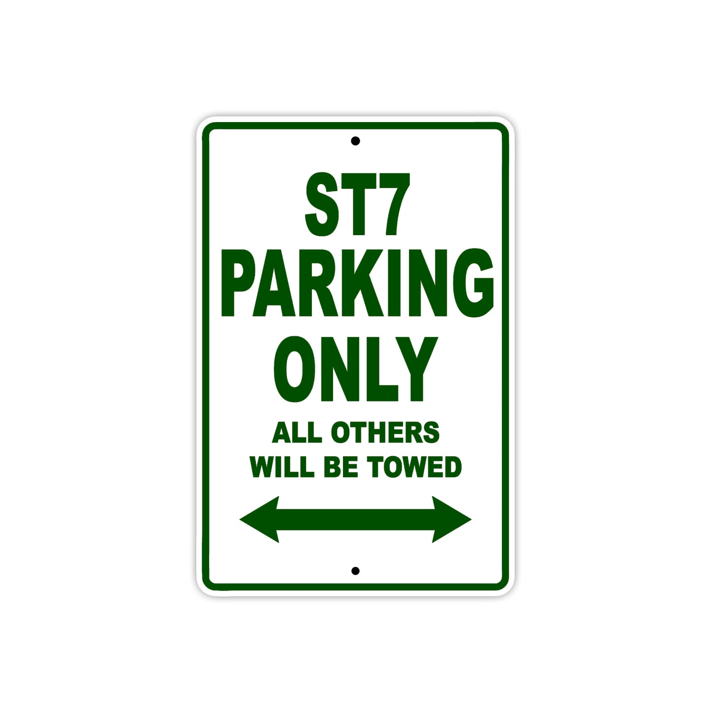 ST7 Motorcycle Bike Parking Only All Others Will Be Towed Aluminum Metal Sign