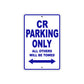 CR Motorcycle Bike Parking Only All Others Will Be Towed Aluminum Metal Sign